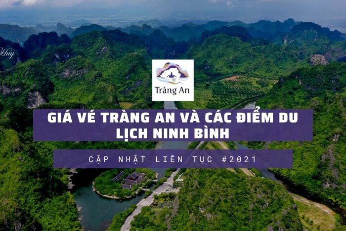 Giá vé Tràng An và các điểm du lịch NInh Bình