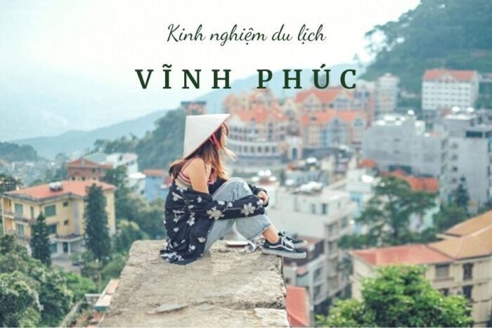 Du lịch Vĩnh Phúc