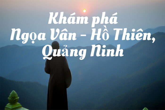 Du lịch Ngọa Vân Hồ Thiên