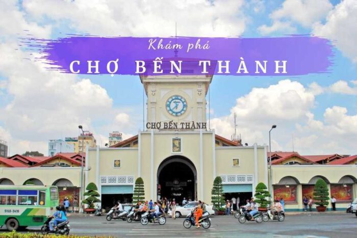 Chợ Bến Thành Sài Gòn
