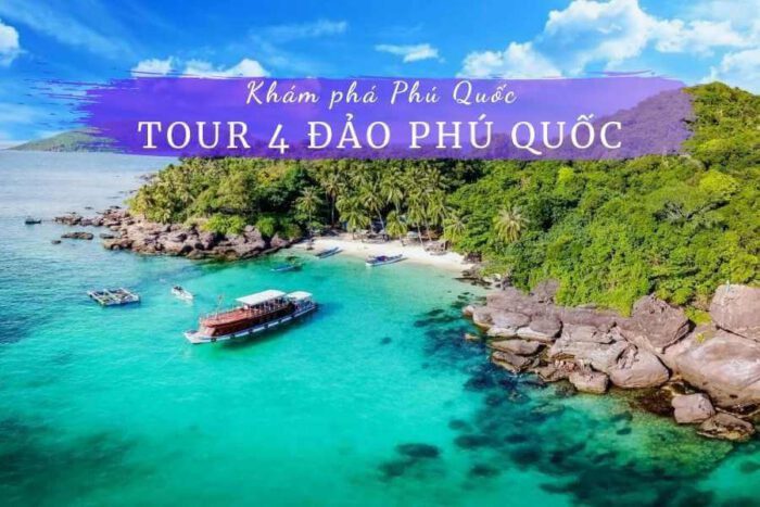 Tour 4 đảo Phú Quốc