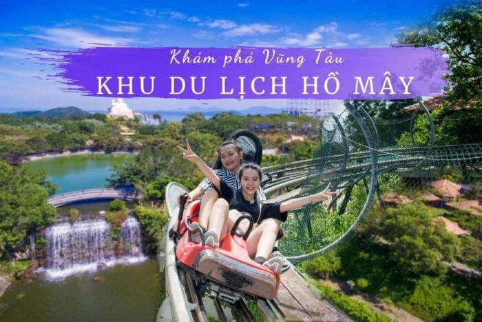 Khu du lịch Hồ Mây Park Vũng Tàu