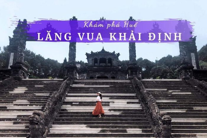 Khám phá lăng Khải Định (Ứng Lăng): Lăng tẩm kiến trúc tinh xảo, đỉnh cao thời Nguyễn 13 Review Lăng Vua Khải Định Huế