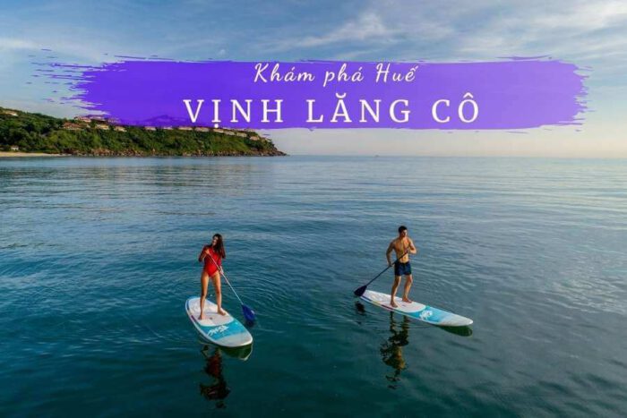 Review vịnh Lăng Cô Huế: Khám phá 7 trải nghiệm không nên bỏ lỡ 44 Review Vịnh Lăng Cô Huế